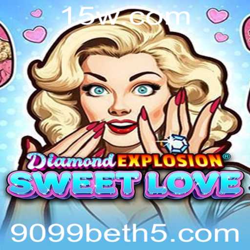 DiamondExplosionSweetLove: Uma Aventura de Emoções e Estratégia