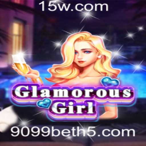 Desvendando o Universo de GlamorousGirl: A Nova Sensação de 9099bet